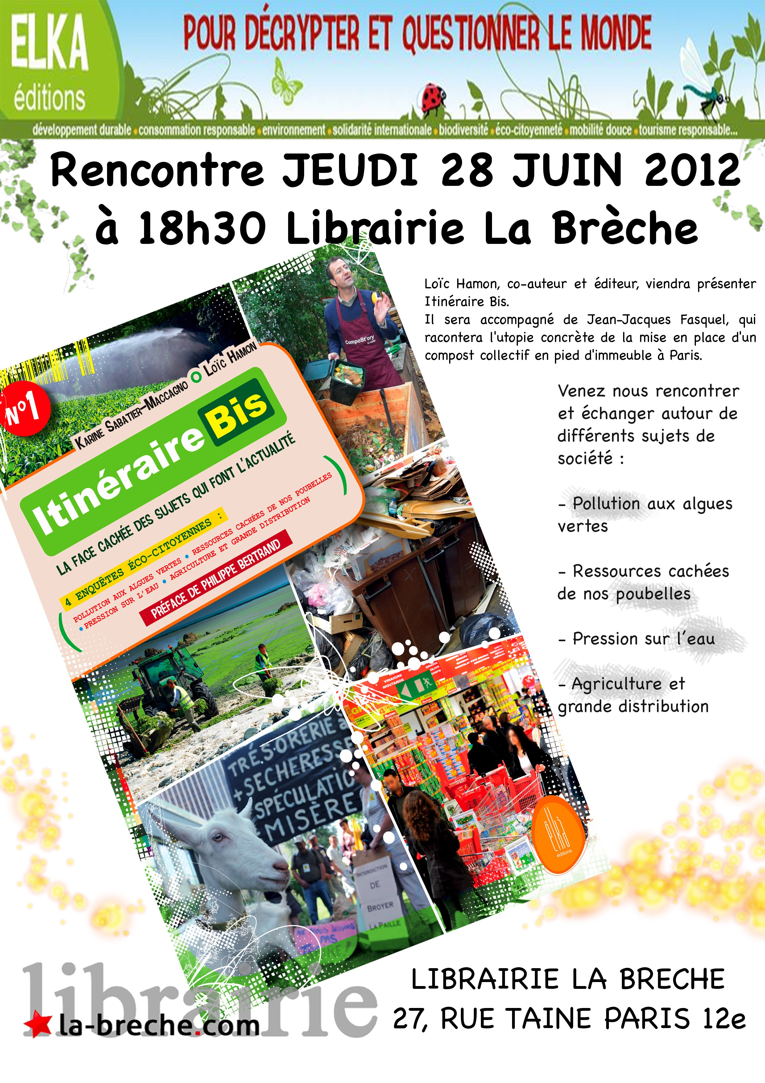 Rencontre – Itinéraire bis