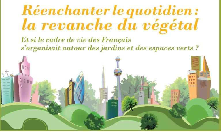 Réenchanter le quotidien : la revanche du végétal