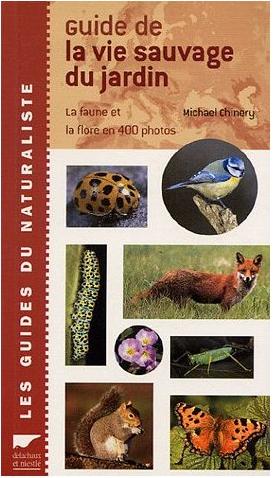 Guide de la vie sauvage du jardin