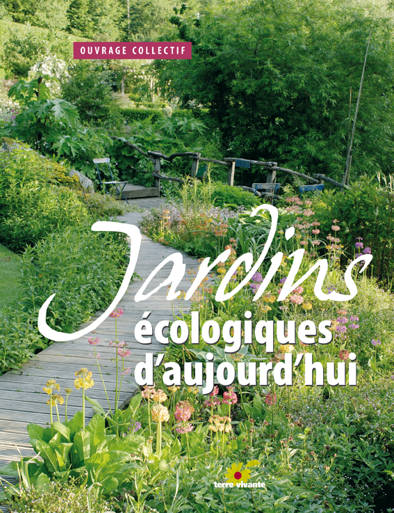 Jardins écologiques d’aujourd’hui