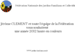 Jérome Clément et la Fédération des Jardins Collectifs et Familiaux