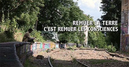 Remuer la terre, c’est remuer les consciences
