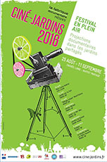 2ème édition CINE-JARDINS 2016 – La fabrique documentaire