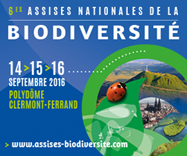 6es Assises Nationales de la Biodiversité à Clermont-Ferrand